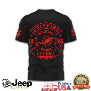Miami Dolphins Freedom Football Social Justice Opportunity Black T Shirt
