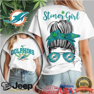 Miami Dolphins Stoner Girl Messy Bun Sunglasses T Shirt