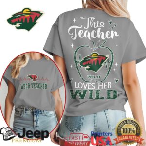 Minnesota Wild Teacher T Shirt This Teacher Loves Her Wild Hockey Fan