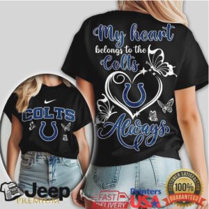 My Heart Belongs To The Indianapolis Colts Always Fan T Shirt My Heart Belongs To The Indianapolis Colts Always Fan T Shirt