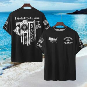 Not Most Women US Army Female Veteran Rifle & Boots Patriotic T Shirt