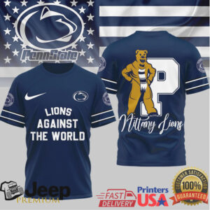 Penn State Nittany Lions Against The World Collegiate T Shirt