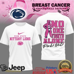 Penn State Nittany Lions Breast Cancer Awareness “No One Fights Alone” Pink Out T Shirt