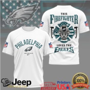Philadelphia Eagles Firefighter Tribute T Shirt NFL Fire Dept Design Philadelphia Eagles Firefighter Tribute T Shirt NFL Fire Dept Design