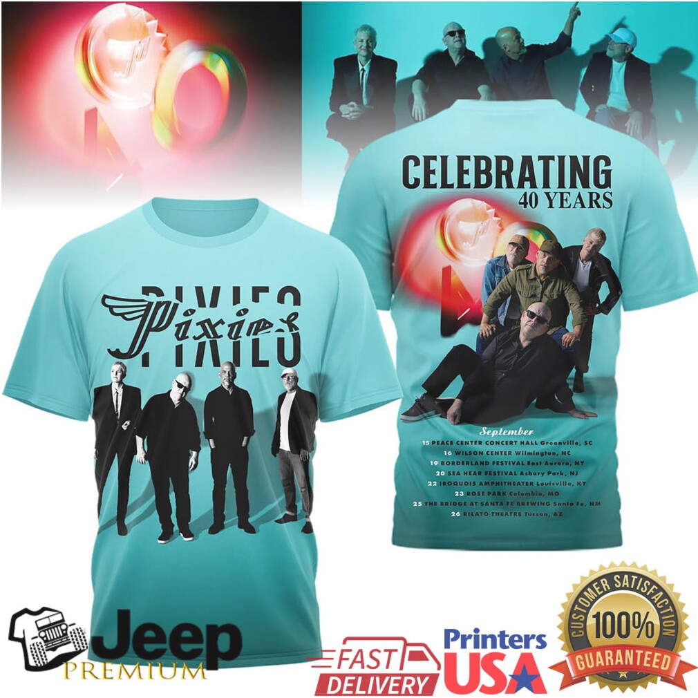 Pixies 40 Years Anniversary Celebration 2026 Tour Dates Apparel Pixies 40 Years Anniversary Celebration 2026 Tour Dates Apparel
