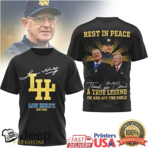 Rest In Peace Coach Lou Holtz True Legend Signature Tribute T Shirt Rest In Peace Coach Lou Holtz True Legend Signature Tribute T Shirt