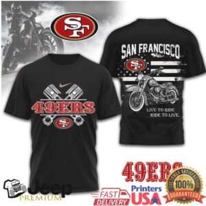 San Francisco 49ers Biker T Shirt Live To Ride Motorcycle Flag Design