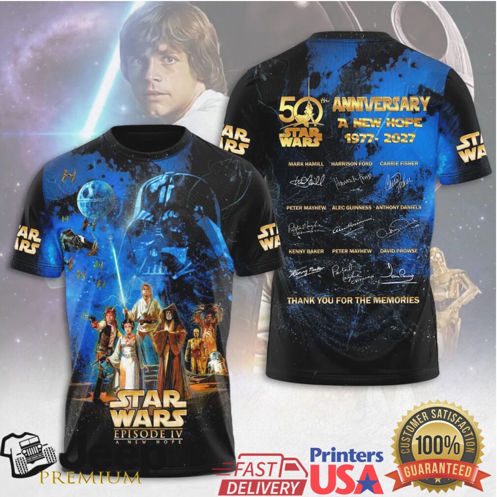 Star Wars Episode IV A New Hope 50th Anniversary 1977 2027 Tribute T Shirt Star Wars Episode IV A New Hope 50th Anniversary 1977 2027 Tribute T Shirt