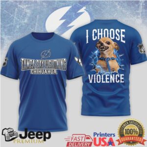 Tampa Bay Lightning Chihuahua I Choose Violence Hockey T Shirt Tampa Bay Lightning Chihuahua I Choose Violence Hockey T Shirt