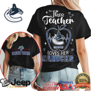 Vancouver Canucks Teacher T Shirt This Teacher Loves Her Canucks Hockey Vancouver Canucks Teacher T Shirt This Teacher Loves Her Canucks Hockey