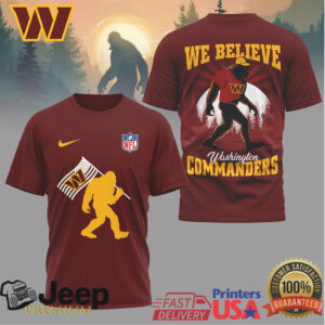 Washington Commanders Bigfoot Sasquatch “We Believe” Fan T Shirt