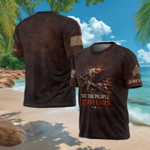 We The People 250 Years Eagle & Rifle Custom Rank Veteran T Shirt We The People 250 Years Eagle & Rifle Custom Rank Veteran T Shirt