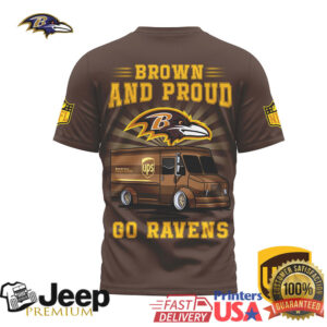 Baltimore Ravens x UPS Brown and Proud Fan T Shirt Baltimore Ravens x UPS Brown and Proud Fan T Shirt