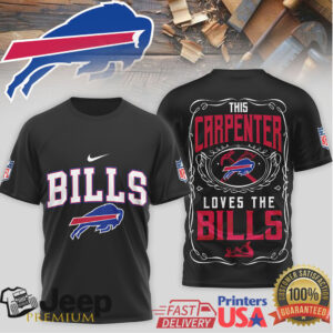 Buffalo Bills Carpenter T Shirt This Carpenter Loves The Bills Apparel Buffalo Bills Carpenter T Shirt This Carpenter Loves The Bills Apparel