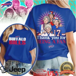 Buffalo Bills Golden Girls Thank You For Being A Fan Football T Shirt Buffalo Bills Golden Girls Thank You For Being A Fan Football T Shirt