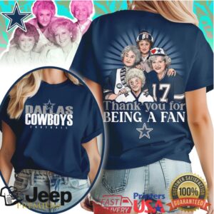 Dallas Cowboys Golden Girls Thank You For Being A Fan Football T Shirt Dallas Cowboys Golden Girls Thank You For Being A Fan Football T Shirt