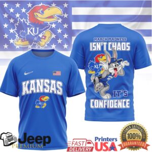 Kansas Jayhawks March Madness Isn’t Chaos Confidence T Shirt Kansas Jayhawks March Madness Isn’t Chaos Confidence T Shirt