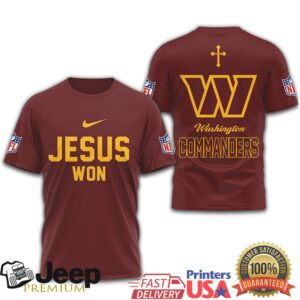 Washington Commanders Jesus Won Christian Faith Football T Shirt Washington Commanders Jesus Won Christian Faith Football T Shirt