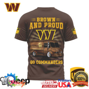 Washington Commanders x UPS Brown and Proud Fan T Shirt Washington Commanders x UPS Brown and Proud Fan T Shirt