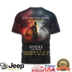 Zac Brown Band Sphere Las Vegas 2025 2026 Love and Fear T Shirt Zac Brown Band Sphere Las Vegas 2025 2026 Love and Fear T Shirt