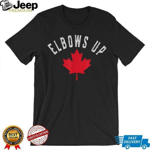 Elbows Up Canada True North Strong and Free Proud Canadian T Shirt