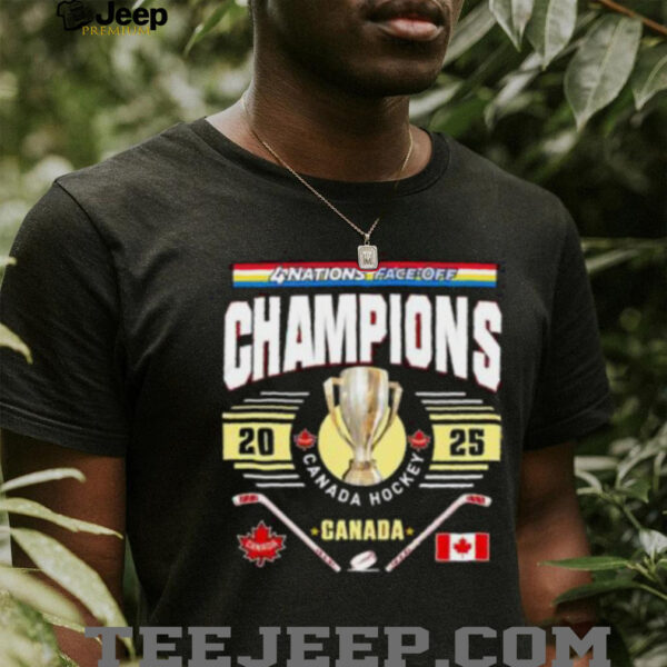 2025 4 Nations Face Off Champions Canada Nhl Trophy Shirt