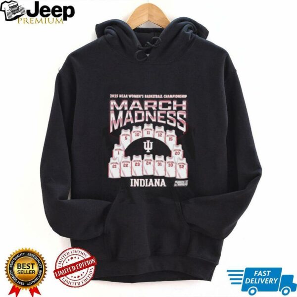 2025 NCAA Women’s Basketball Championship March Madness Indiana Hoosiers shirt