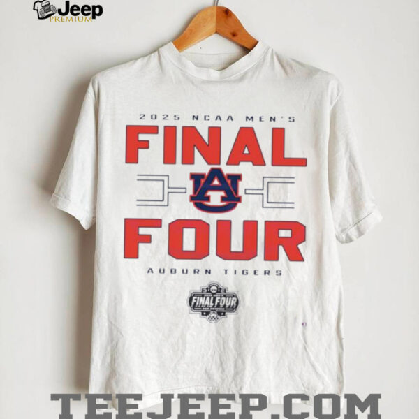 2025 Ncaa Men’s Basketball Final Four Auburn Tigers shirt