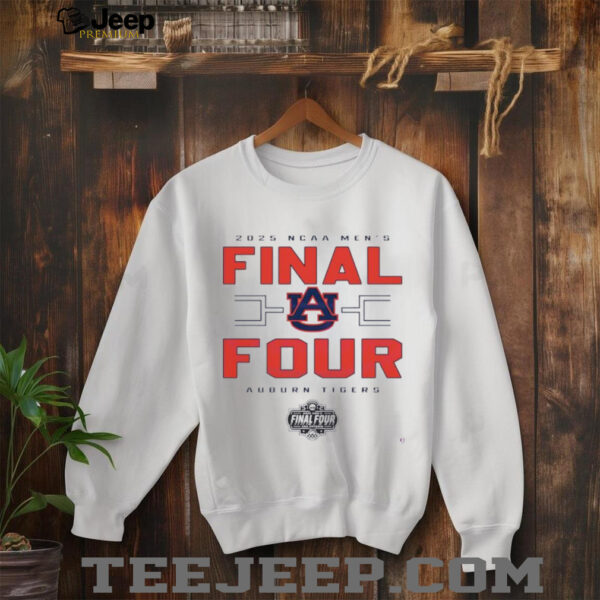 2025 Ncaa Men’s Basketball Final Four Auburn Tigers shirt