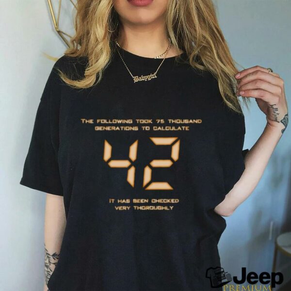 42 The Answer Shirt