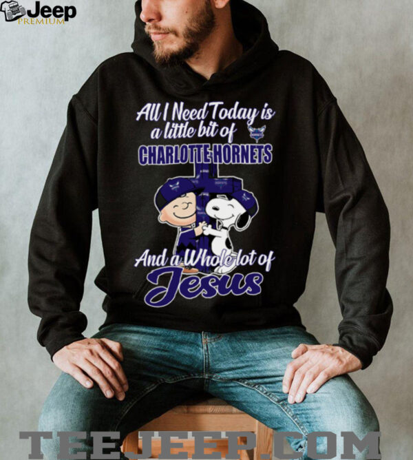 Snoopy And Charlie Brown All I Need Today Is A Little Bit Of Charlotte Hornets And A Whole Lot Of Jesus Tee 2025