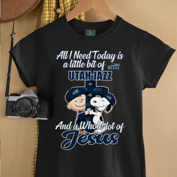 Snoopy And Charlie Brown All I Need Today Is A Little Bit Of Utah Jazz And A Whole Lot Of Jesus The Peanuts Shirt