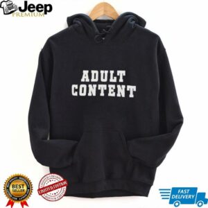 Adult content shirt2