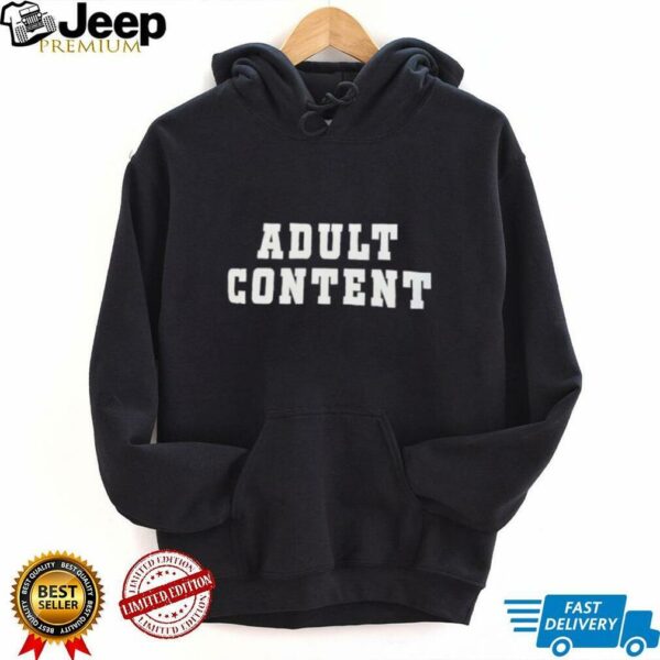 Adult content shirt