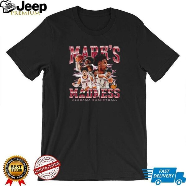 Alabama Crimson Tide NCAA Men’s Basketball Mark Sears Mark’s Madness Shirt
