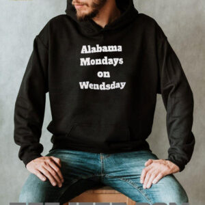 Alabama mondays on wednesday shirt5