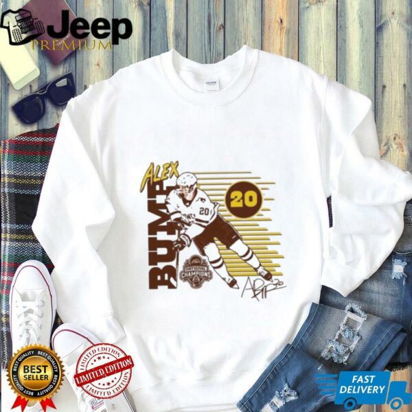 Alex Bump Rally Men’s Western Michigan Broncos 2025 National Men’s Hockey Champions NIL Player T shirts