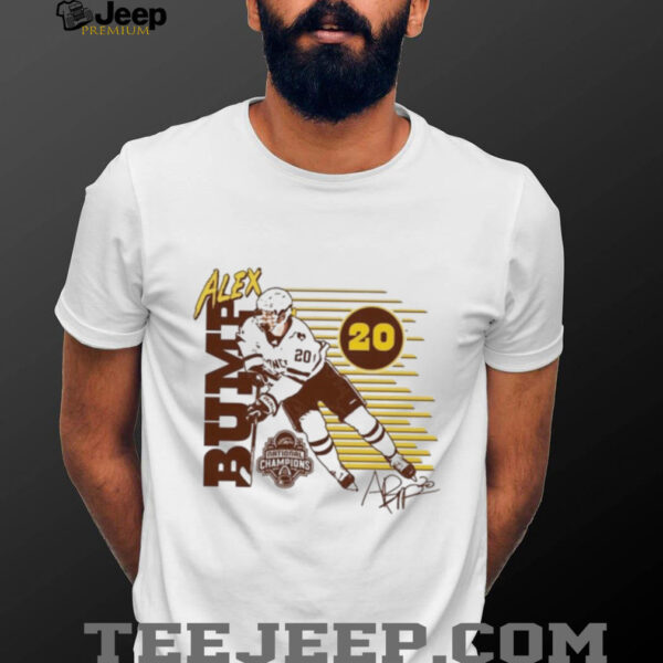 Alex Bump Rally Men’s Western Michigan Broncos 2025 National Men’s Hockey Champions NIL Player T shirts