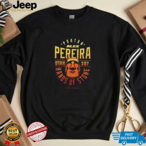 Alex Pereira Poatan Hands of Stone UTAH 307 shirt