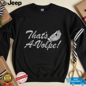 Anthony Volpe New York Yankees That’s A Volpe shirt