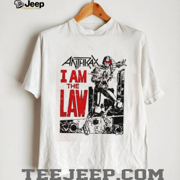 Anthrax I Am The Law vintage shirt