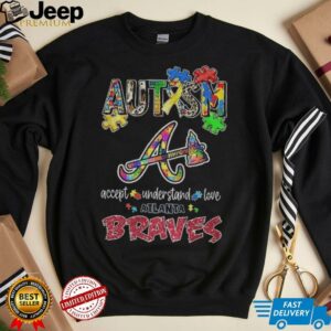 Atlanta Braves Autism accept understand love shirt
