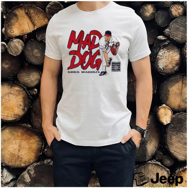 Atlanta Braves Mad Dog National Baseball Hall Of Fame shirt