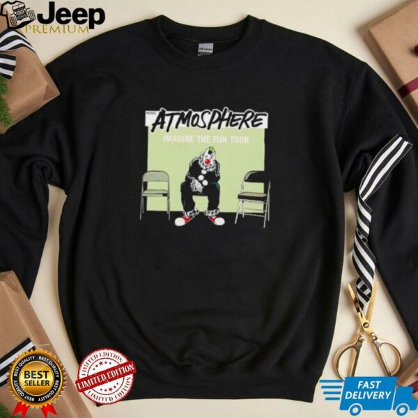 Atmosphere imagine the fun tour 2025 shirt