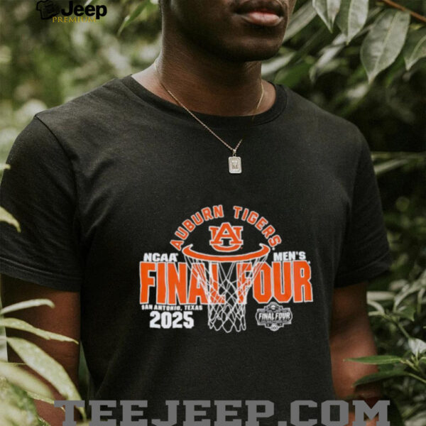 Auburn Tigers NCAA Men’s Final Four San Antonio Texas 2025 shirt