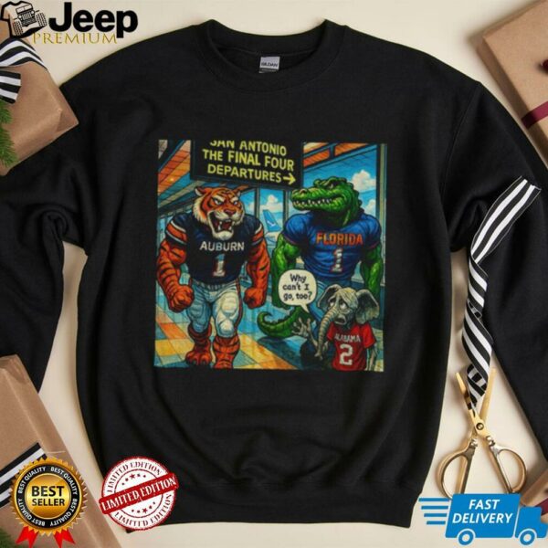 Auburn Tigers and Florida Gators The Final Four San Antonio April 2025 shirt