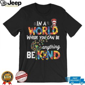 Autism Awareness Why Fit In Doctor Teacher Cat In Hat Cool T Shirt 30