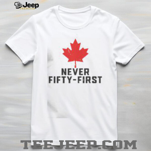 Awesome Never 51st State Canada Flag T Shirt