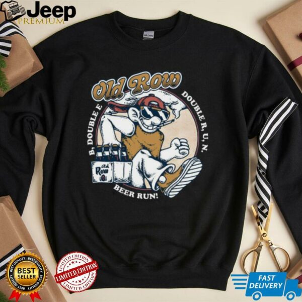 B Double E Double R U N The Beer Run Shirt