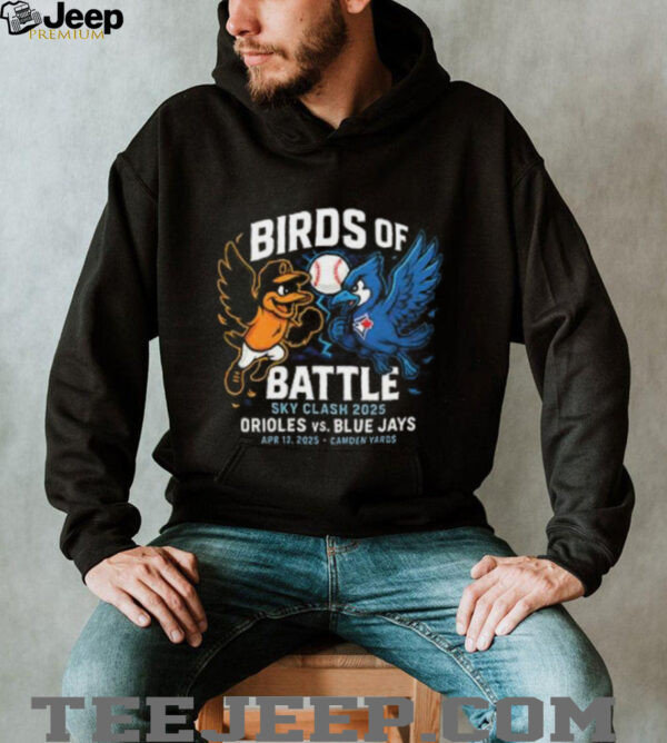 Baltimore Orioles vs. Toronto Blue Jays Birds of Battle Sky Clash 2025 Camden Yards shirt